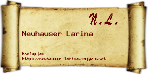 Neuhauser Larina névjegykártya